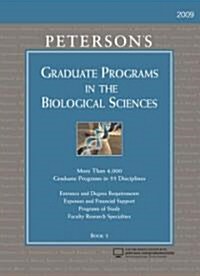 Petersons Graduate Programs in the Biological Sciences 2009 (Hardcover, 43th)