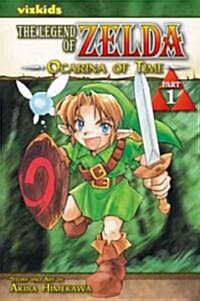 The Legend of Zelda, Vol. 1: The Ocarina of Time - Part 1 (Paperback)