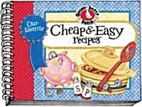 Our Favorite Cheap & Easy Recipes (Paperback, Spiral)