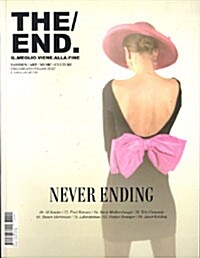 The End (격월간 이탈리아판): 2008년, No. 07
