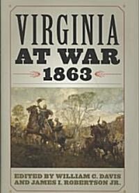 Virginia at War, 1863 (Hardcover)