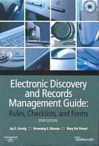 Electronic Discovery And Records Management Guide (Paperback)
