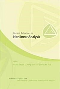 Recent Advances in Nonlinear Analysis (Hardcover)