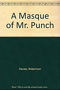 A Masque of Mr Punch (Paperback)