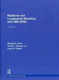 Multilevel and longitudinal modeling with IBM SPSS 2nd ed