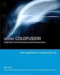 Adobe Coldfusion 10: Coldfusion 10 Enhancements and Improvements (Paperback)