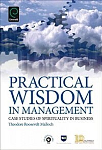 Practical Wisdom in Management (Hardcover)