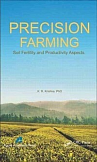 Precision Farming: Soil Fertility and Productivity Aspects (Hardcover)