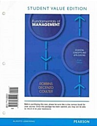 Fundamentals of Management, Student Value Edition with Student Access Code: Essential Concepts and Applications (Loose Leaf, 8)