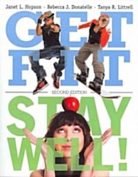 Get Fit, Stay Well! with Behavior Change Logbook and Wellness Journal, Value Pack (Hardcover, 2)