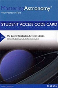 Masteringastronomy with Pearson Etext -- Standalone Access Card -- For the Cosmic Perspective (Hardcover, 7)