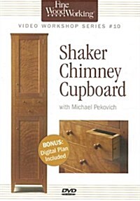 Shaker Chimney Cupboard (DVD-ROM)