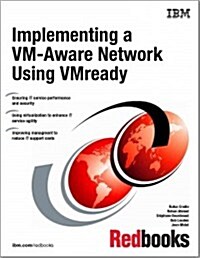 Implementing a VM-Aware Network Using VMReady (Paperback)