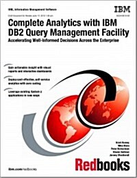 Complete Analytics With IBM DB2 Query Management Facility (Paperback)