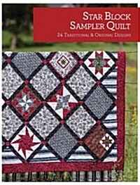 Star Block Sampler Quilt : 25 Traditional and Original Designs (Paperback)