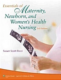 Essentials of Maternity, Newborn, and Womens Health Nursing, 3rd Ed. + Maternity and Pediatric Nursing Prepu, 2nd Ed. (Hardcover, Pass Code)