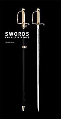 Swords and Hilt Weapons (Hardcover)