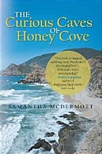 The Curious Caves of Honey Cove (Hardcover)