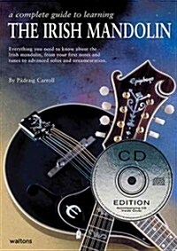 A Complete Guide to Learning the Irish Mandolin (Paperback, Compact Disc)
