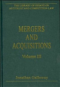 Mergers and Acquisitions : Volume III (Hardcover)