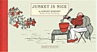 Junket Is Nice (Hardcover)