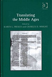 Translating the Middle Ages (Hardcover)