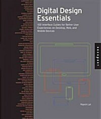 Digital Design Essentials: 100 Ways to Design Better Desktop, Web, and Mobile Interfaces (Hardcover)