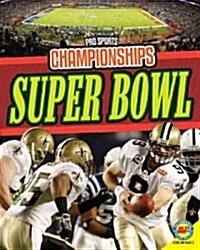 Super Bowl (Library Binding)