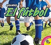 El Futbol, With Code (Library Binding)