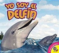 Yo Soy el Delfin, With Code = Dolphin, with Code (Library Binding)