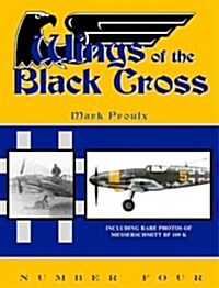 Wings of the Black Cross 4 (Paperback)