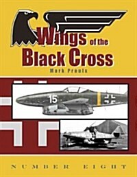 Wings of the Black Cross: Number Eight (Paperback)