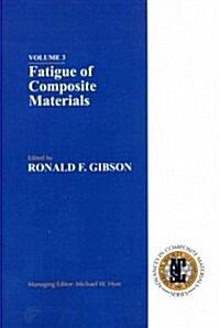 Fatigue of Composite Materials (Paperback)