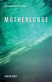 Motherlunge (Paperback)