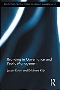 Branding in Governance and Public Management (Paperback)