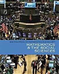 Encyclopedia of Mathematics and Society: Mathematics and the Social Sciences: 0 (Paperback)