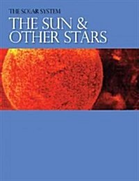 Solar System: The Sun and Other Stars: 0 (Paperback)