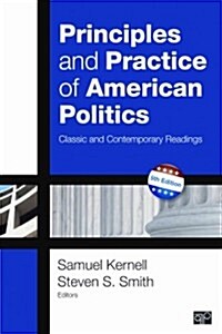 Principles and Practice of American Politics: Classic and Contemporary Readings, 5th Edition (Paperback, 5, Revised)