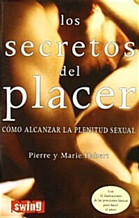 Los Secretos del Placer (Paperback)