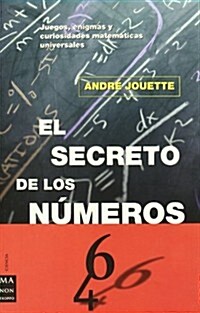 El Secreto de los Numeros / The Secret of the Numbers (Paperback)