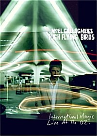 Noel Gallaghers High Flying Birds - International Magic Live At The O2 : 스탠더드 에디션 (2disc)
