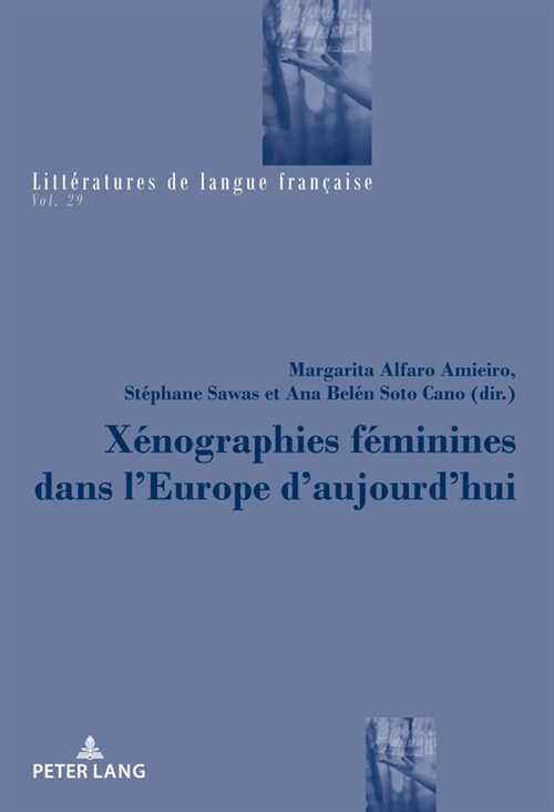 X?ographies F?inines Dans lEurope dAujourdhui (Paperback)