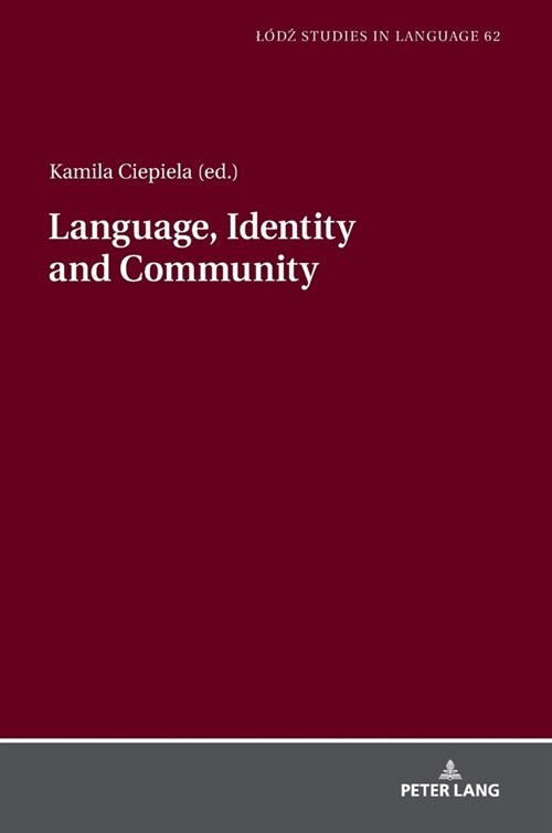 Language, Identity and Community (Hardcover)