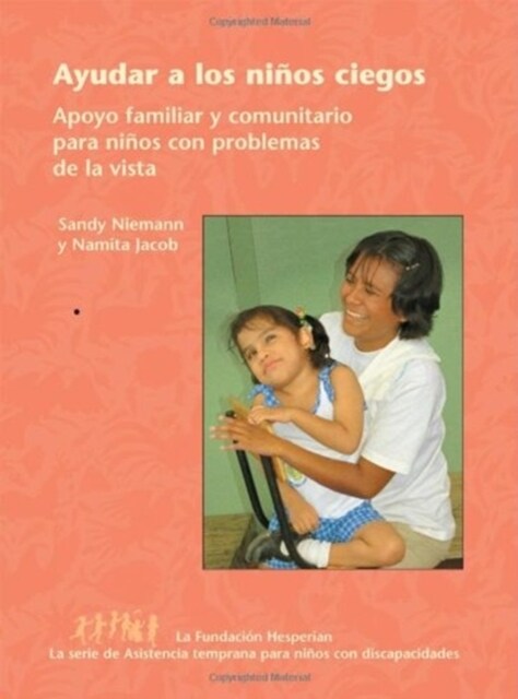 AYUDAR A LOS NINOS CIEGOS 2002 (Paperback)