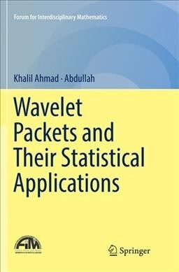 Wavelet Packets and Their Statistical Applications (Paperback)