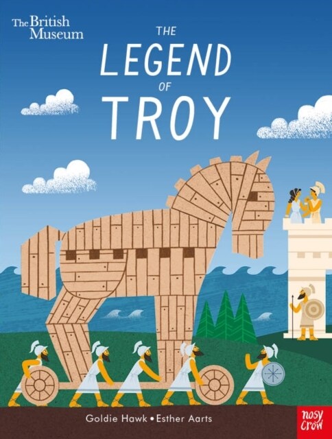 British Museum: The Legend of Troy (Hardcover)