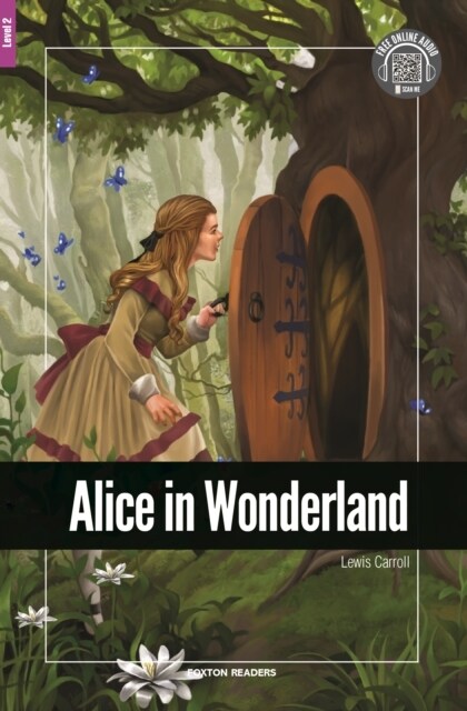 Alice in Wonderland - Foxton Reader Level-2 (600 Headwords A2/B1) with free online AUDIO (Paperback, New ed)