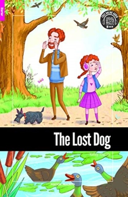 The Lost Dog - Foxton Reader Starter Level (300 Headwords A1) with free online AUDIO (Paperback)