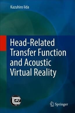 Head-Related Transfer Function and Acoustic Virtual Reality (Hardcover)