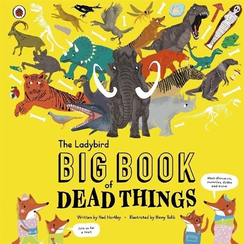 The Ladybird Big Book of Dead Things (Hardcover)